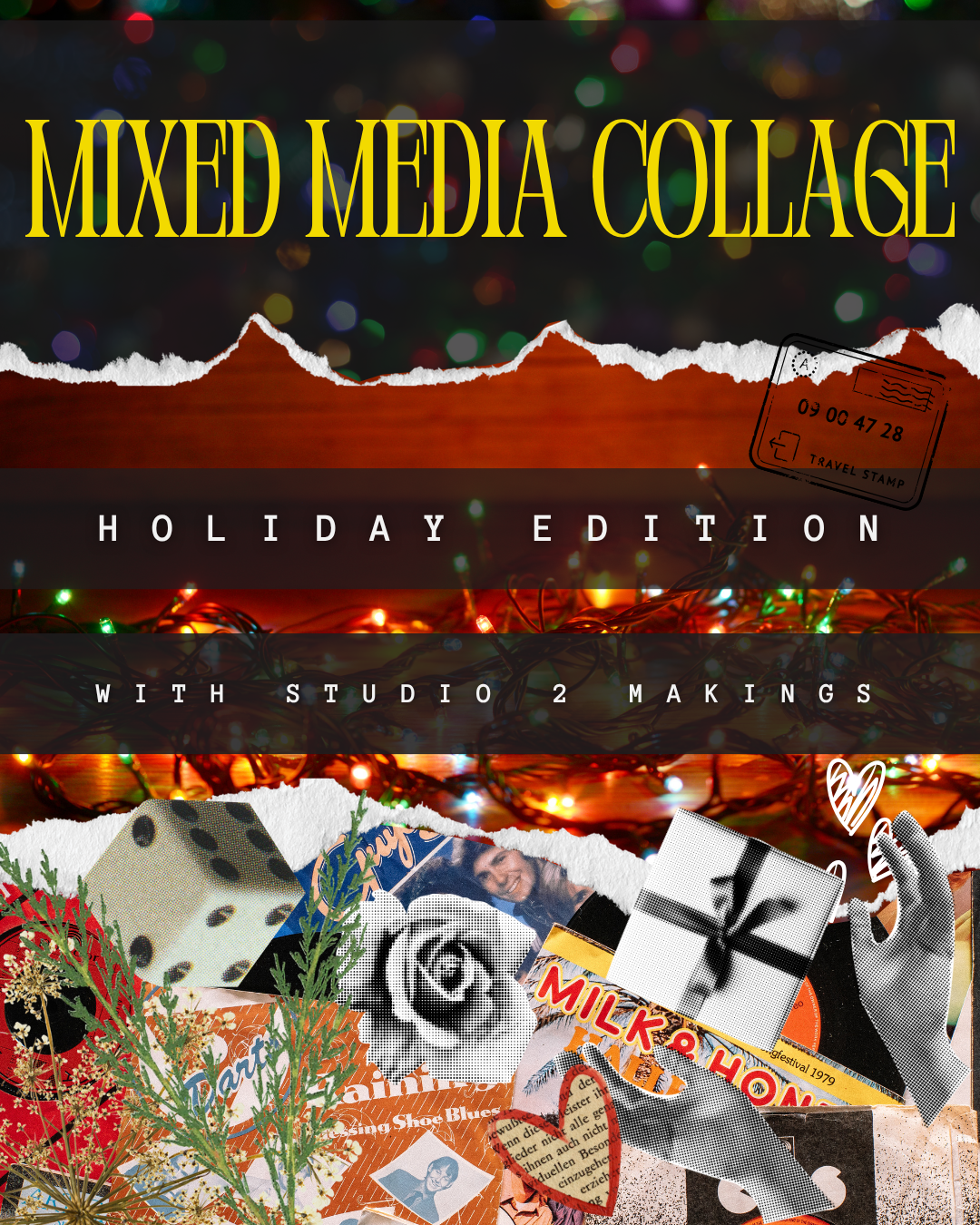Mixed Media Collage: Holiday Workshop Tickets Now LIVE