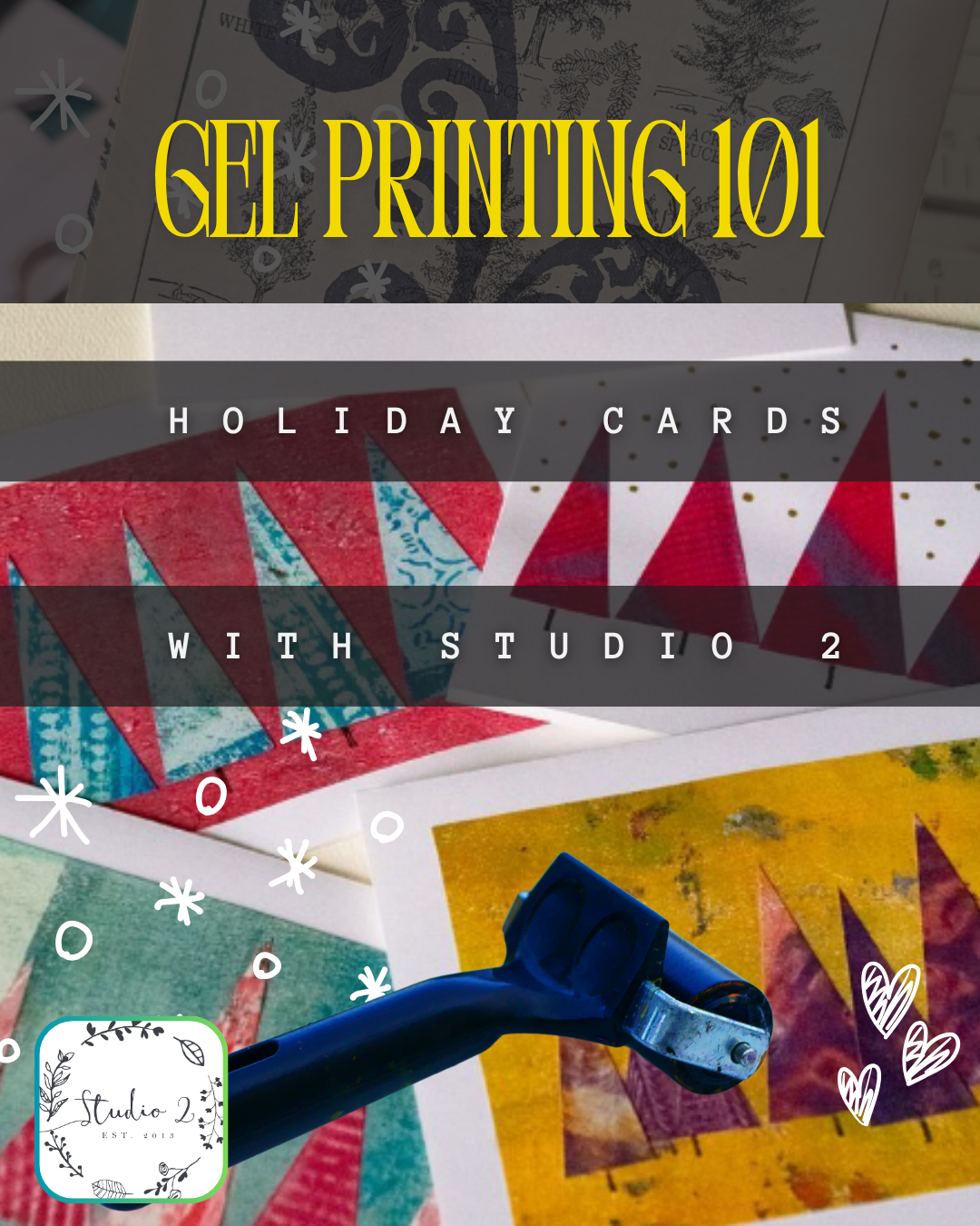 Gel Printing 101: Holiday Cards Workshop Tickets Now LIVE
